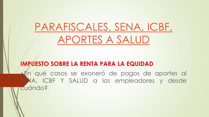 parafiscales sena icbf aportes a salud