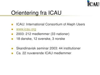 orientering fra icau