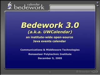 Communications &amp; Middleware Technologies Rensselaer Polytechnic Institute December 5, 2005