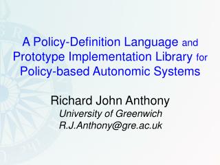 A Policy-Definition Language and Prototype Implementation Library for