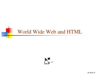 World Wide Web and HTML