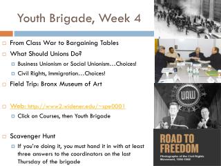 Youth Brigade, Week 4