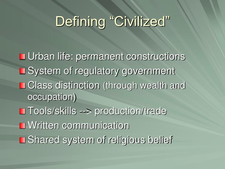 defining civilized