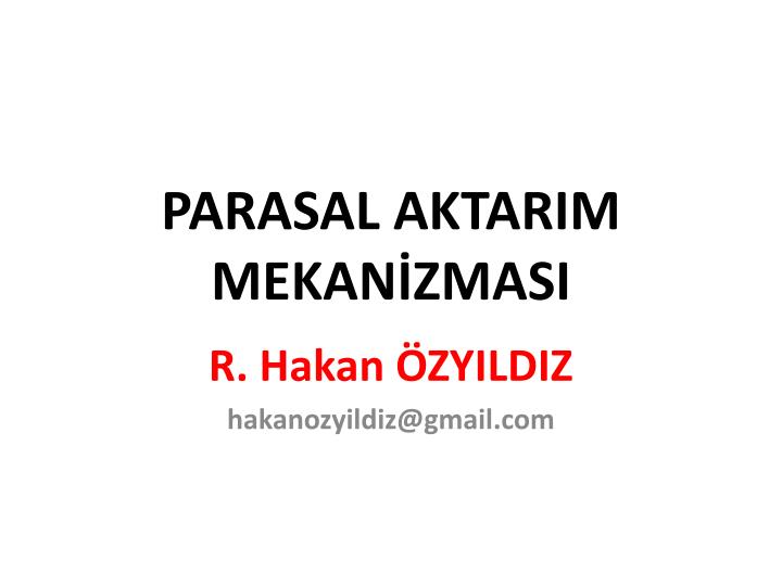 parasal aktarim mekan zmasi