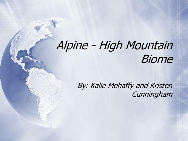 alpine high mountain biome