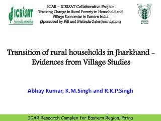 Transition of rural households in Jharkhand - Evidences from Village Studies