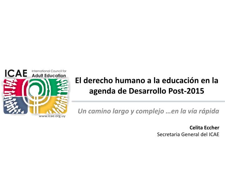 el derecho humano a la educaci n en la agenda de desarrollo post 2015
