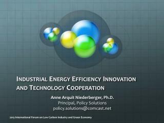 Industrial Energy Efficiency Innovation and Technology Cooperation