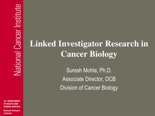 Linked Investigator Research in Cancer Biology