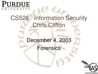 CS526: Information Security Chris Clifton