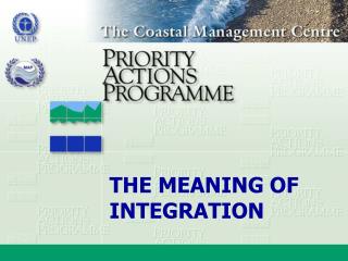 THE MEANING OF INTEGRATION