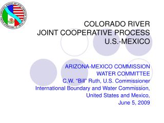 COLORADO RIVER JOINT COOPERATIVE PROCESS U.S.-MEXICO