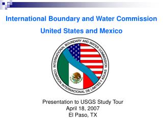International Boundary and Water Commission United States and Mexico