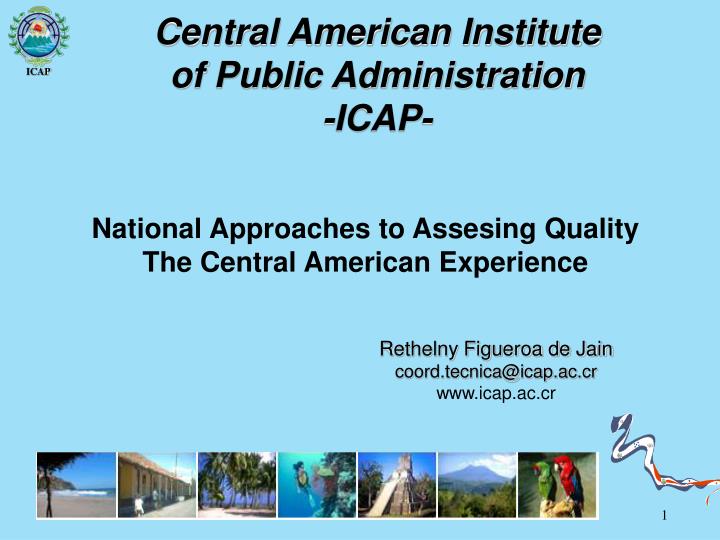 national approaches to assesing quality the central american experience