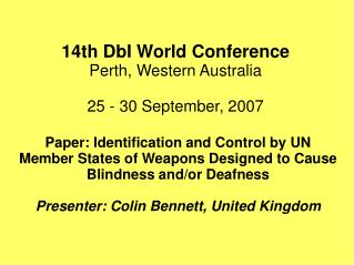 14th DbI World Conference Perth, Western Australia 25 - 30 September, 2007