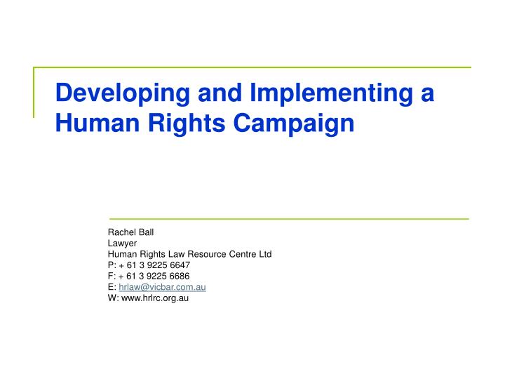 developing and implementing a human rights campaign