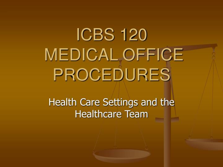 icbs 120 medical office procedures