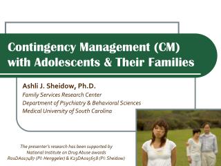 Contingency Management (CM) with Adolescents &amp; Their Families