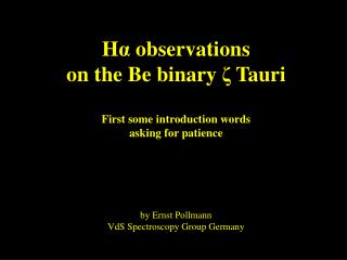 The binary system z Tau