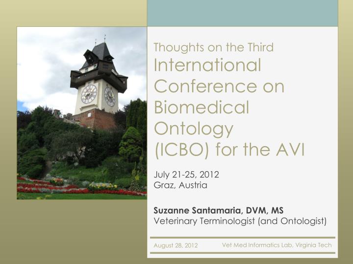 thoughts on the third international conference on biomedical ontology icbo for the avi