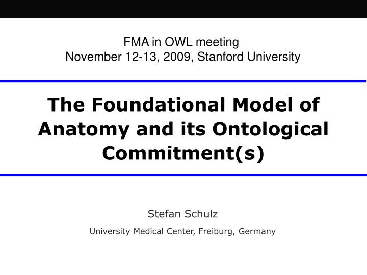 the foundational model of anatomy and its ontological commitment s
