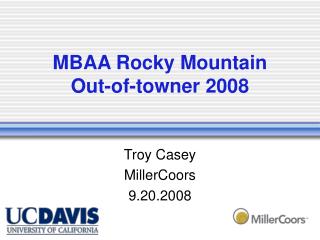 MBAA Rocky Mountain Out-of-towner 2008