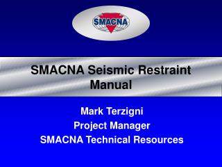 SMACNA Seismic Restraint Manual