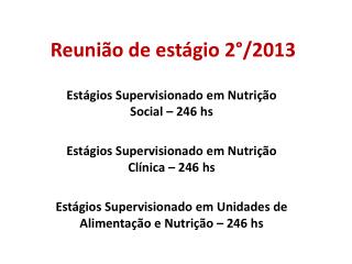 reuni o de est gio 2 2013