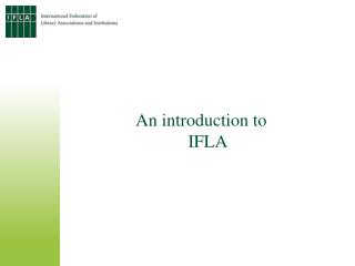 An introduction to IFLA