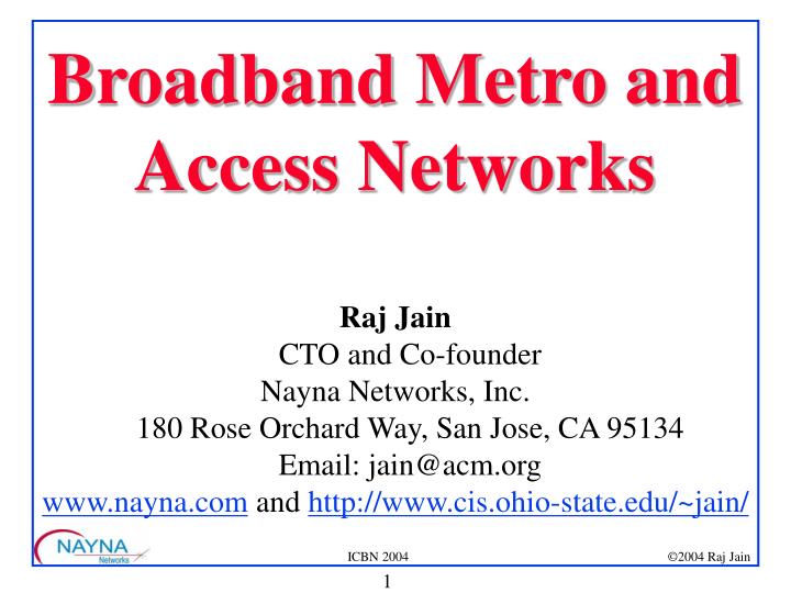 broadband metro and access networks