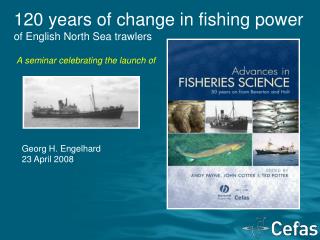 120 years of change in fishing power of English North Sea trawlers