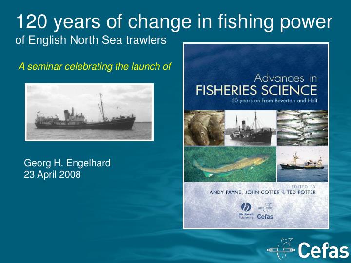 120 years of change in fishing power of english north sea trawlers