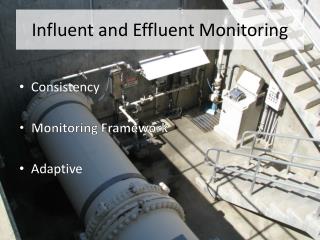 Influent and Effluent Monitoring