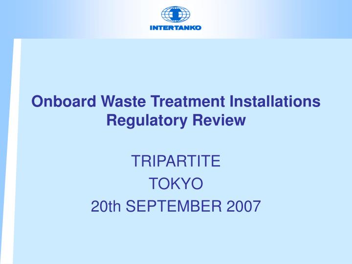 onboard waste treatment installations regulatory review