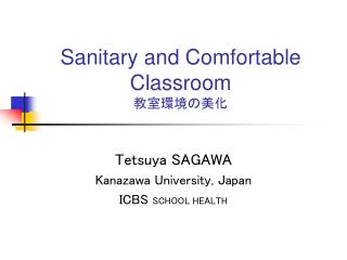 Sanitary and Comfortable Classroom ???????