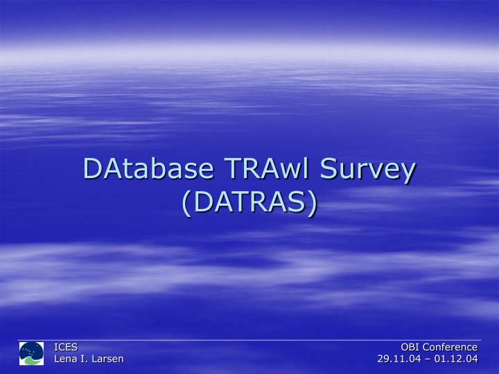 database trawl survey datras