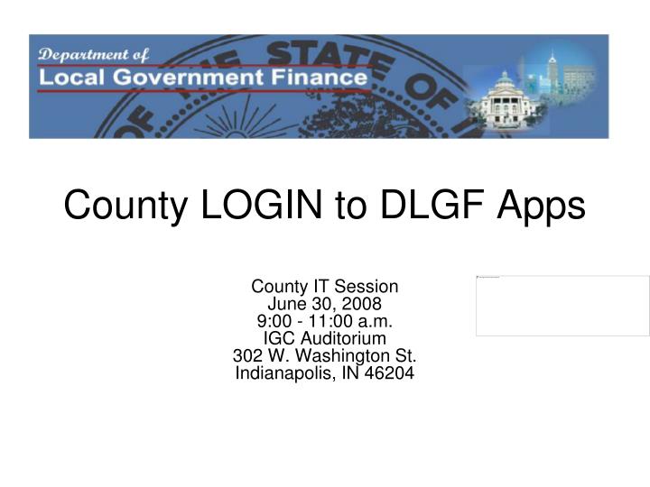county login to dlgf apps