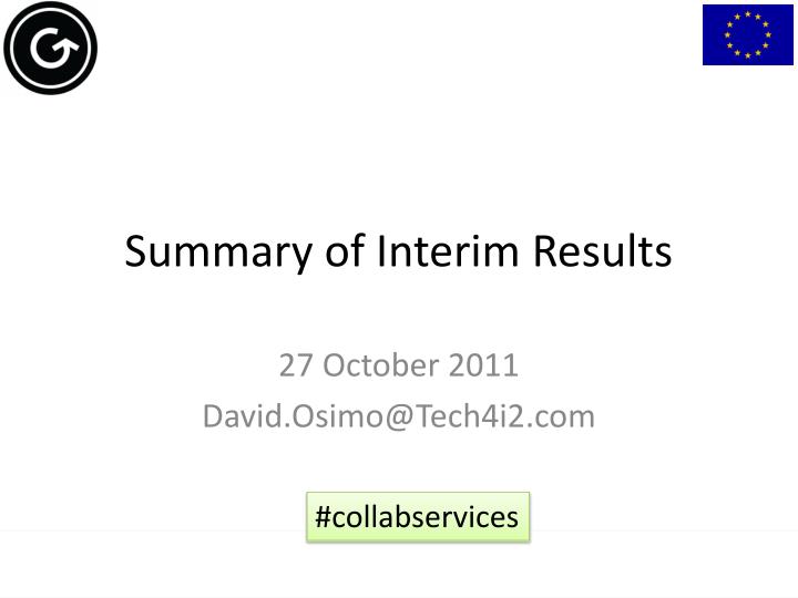 summary of interim results