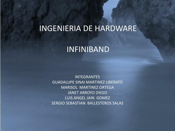 ingenieria de hardware infiniband