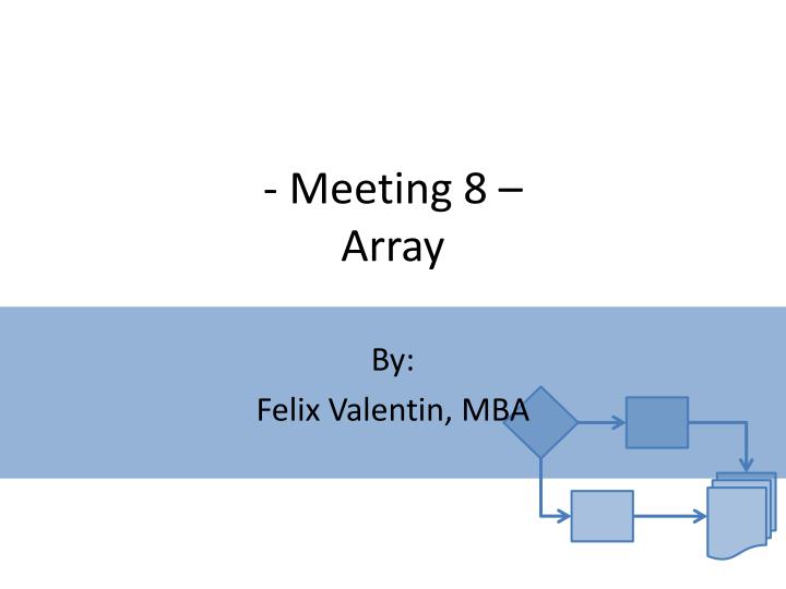 meeting 8 array