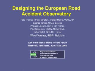 Designing the European Road Accident Observatory