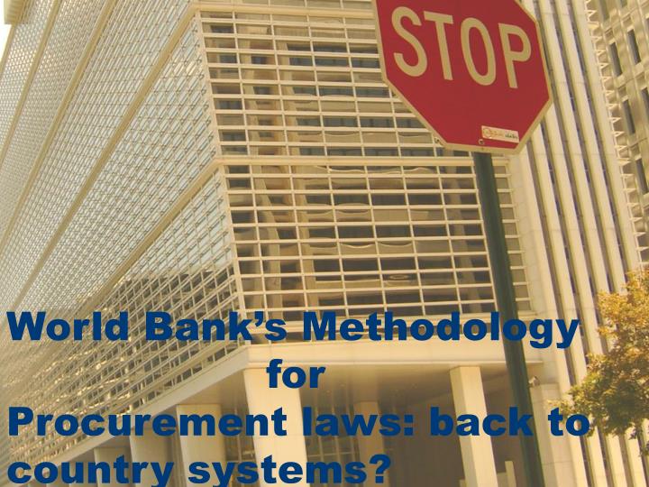 world bank s new methodology