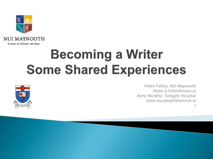 becoming a writer some shared experiences