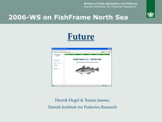 2006-WS on FishFrame North Sea