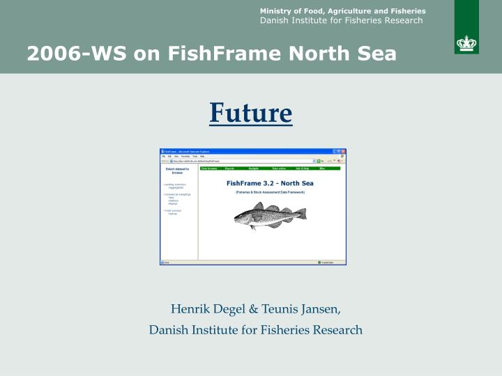 2006 ws on fishframe north sea