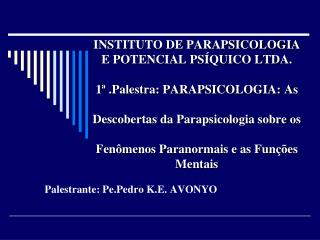 palestrante pe pedro k e avonyo