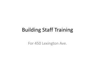 Building Staff Training