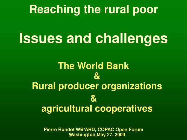 reaching the rural poor issues and challenges