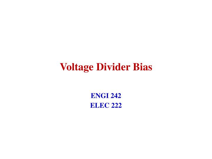 voltage divider bias