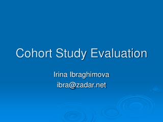Cohort Study Evaluation